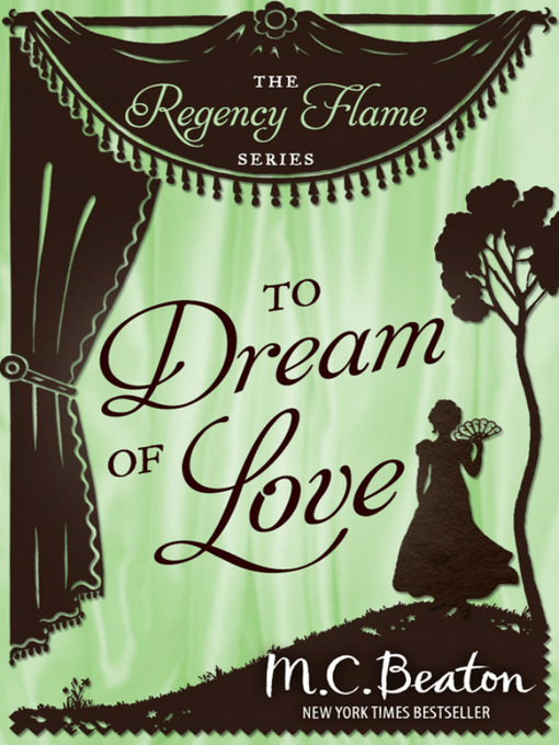 Title details for To Dream of Love by M.C. Beaton - Available